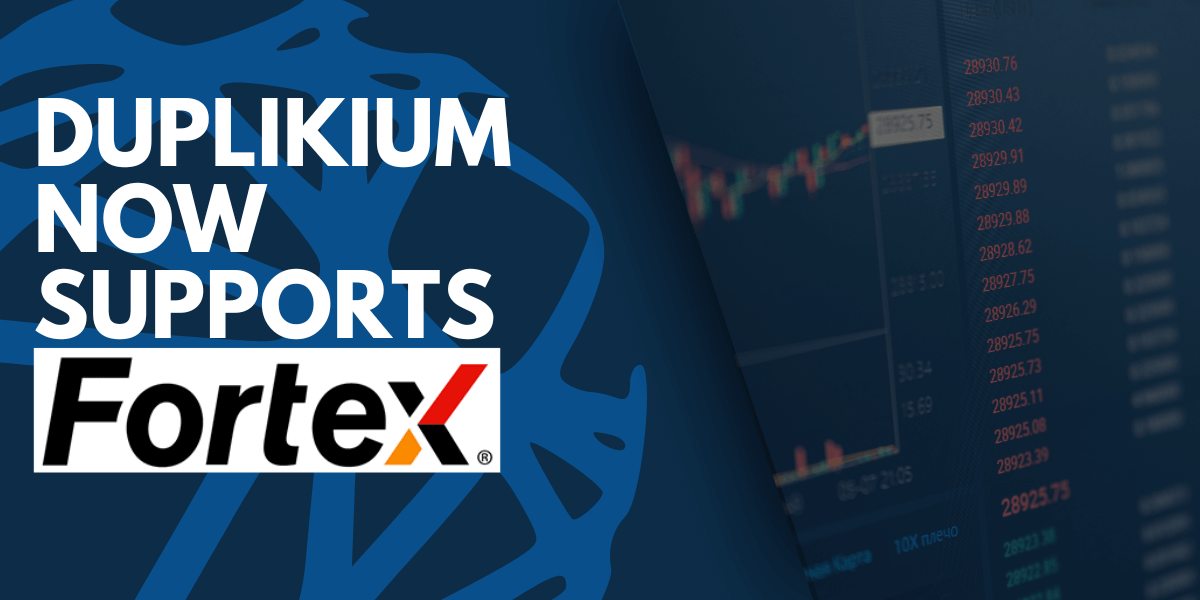 Duplikium Now Supports Fortex!